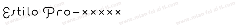 Estilo Pro字体转换
